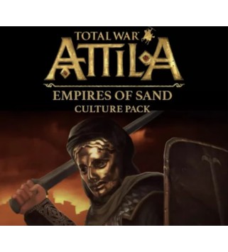 Total War: ATTILA - Empires of Sand Culture Pack DLC Steam Key EUROPE